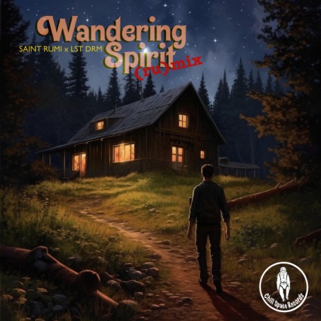 Wandering Spirit (ru)mix ft. lst drm | Boomplay Music