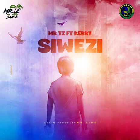 Siwezi ft. Kerry | Boomplay Music