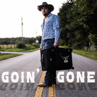 Goin' Gone lyrics | Boomplay Music