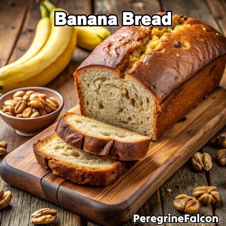 Banana Bread | Boomplay Music