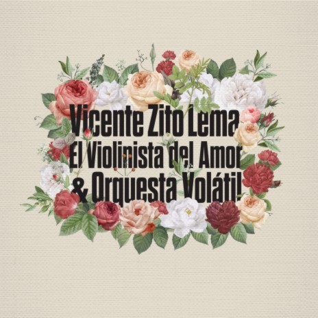 La cuestión poética ft. Vicente Zito Lema & Orquesta Volátil