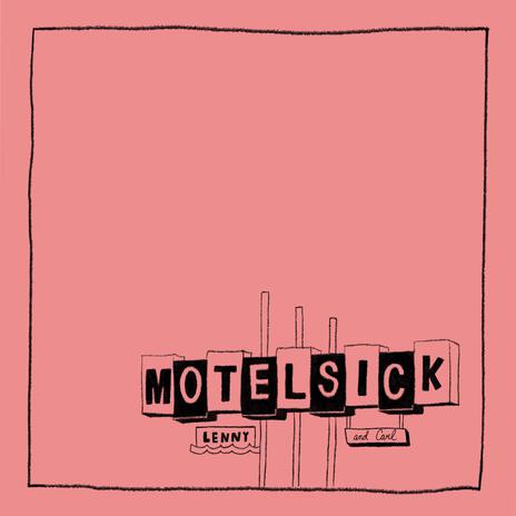 Motel Sick | Boomplay Music