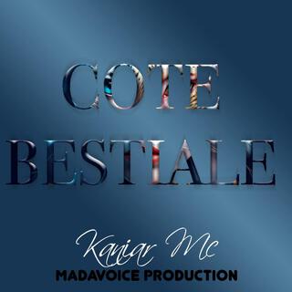 Cote Bestiale