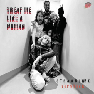 Treat Me Like A Human lyrics | Boomplay Music