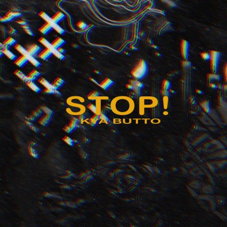 Stop! | Boomplay Music