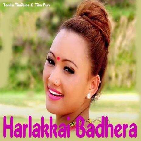 Harlakkai Badhera ft. Tika Pun | Boomplay Music