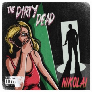 The Dirty Dead