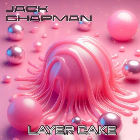 Layer Cake ft. Jaco Records. | Boomplay Music