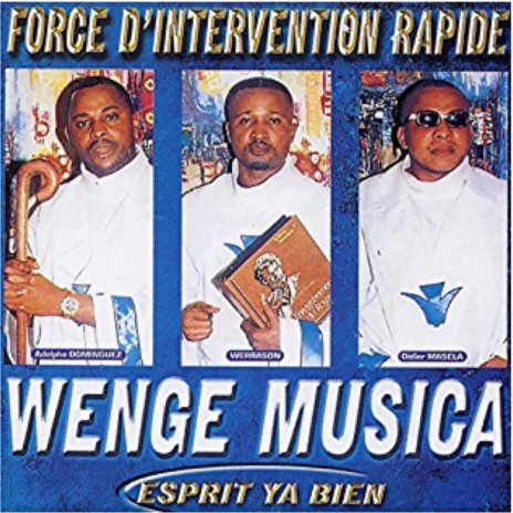 Werrason & Wengé Musica - Force d'intervention rapide (Full Album) | Boomplay Music