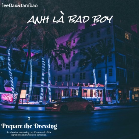 Anh Là Bad Boy ft. TamBao | Boomplay Music