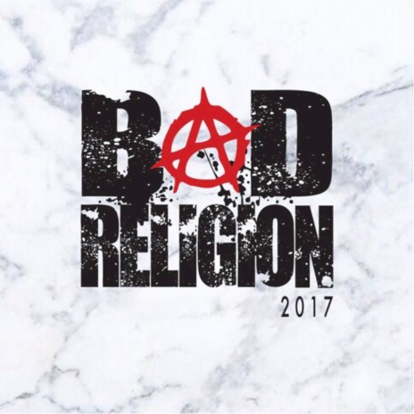 Bad Religion 2017 | Boomplay Music