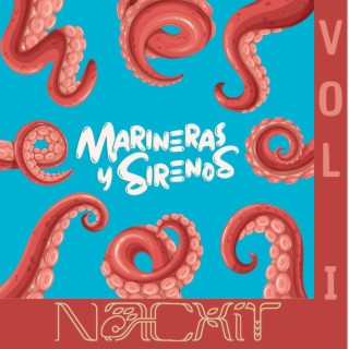Marineras y Sirenos, Vol. 1 (Musical Theater)