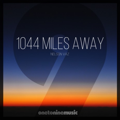 1044 Miles Away | Boomplay Music