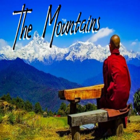 The Mountains | Boomplay Music