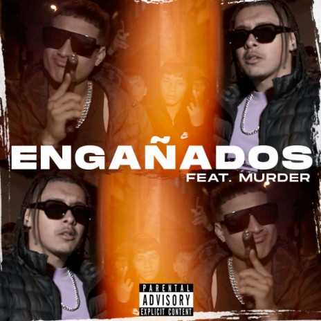 Engañados ft. Murder | Boomplay Music