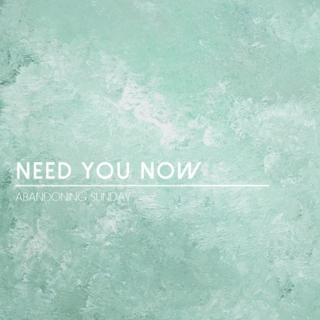 Need You Now ft. Morgan Leigh Band | Boomplay Music