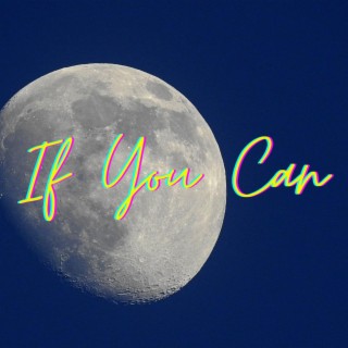 If You Can