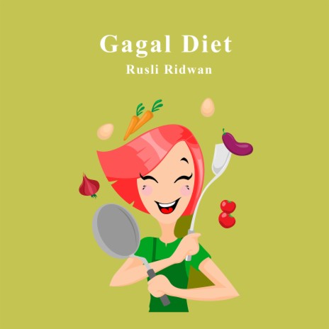 Gagal Diet | Boomplay Music