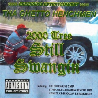 Download Gconnet album songs: Ghetto Henchmen Chevy Swangin