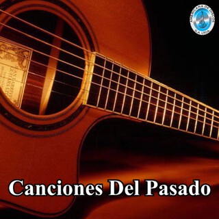 Canciones del Pasado