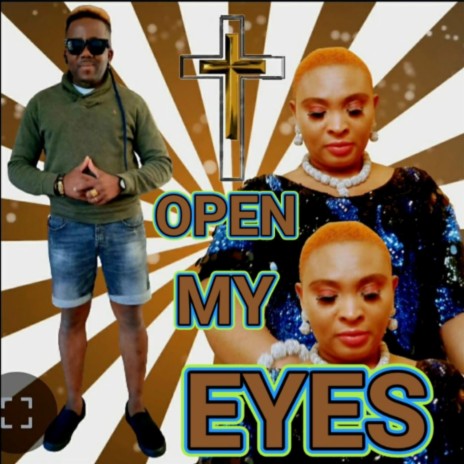 OPEN MY EYES | Boomplay Music