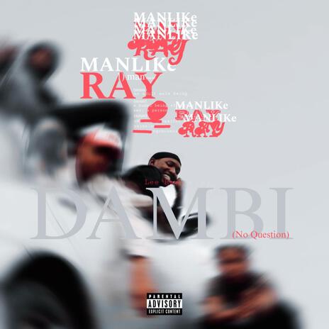 DAMBI (No Question) | Boomplay Music