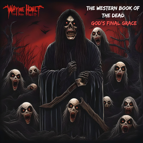 The Western Book of the Dead (God's Final Grace) | Boomplay Music