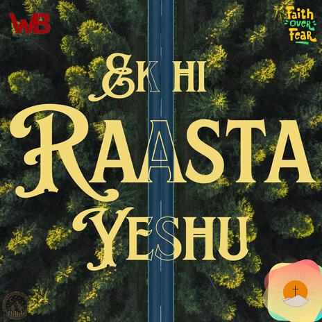 Ek hi Raasta | Boomplay Music