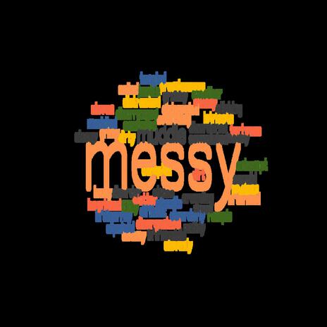 MESSY | Boomplay Music