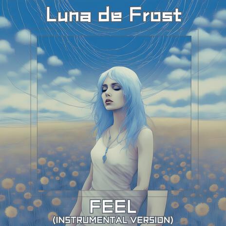 Feel (Instrumental Version)