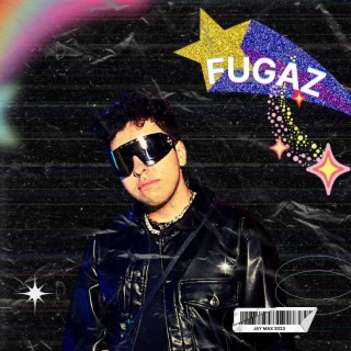 Fugaz lyrics | Boomplay Music