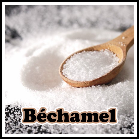 Béchamel | Boomplay Music