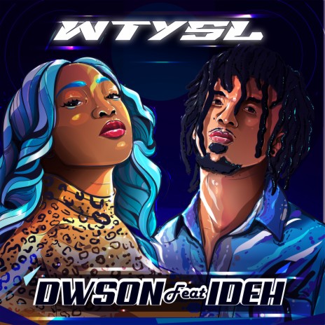 WTYSL ft. IDEH | Boomplay Music