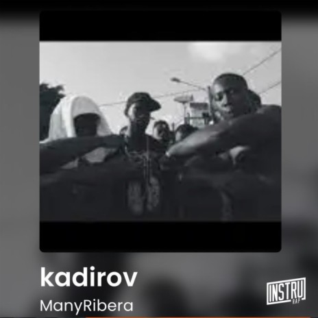 Kadirov | Boomplay Music