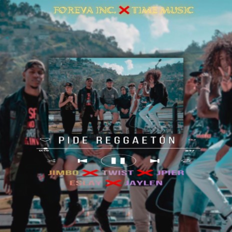 Pide Reggaeton ft. Team Gama & J pier | Boomplay Music