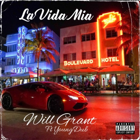 La Vida Mia ft. YoungDub | Boomplay Music