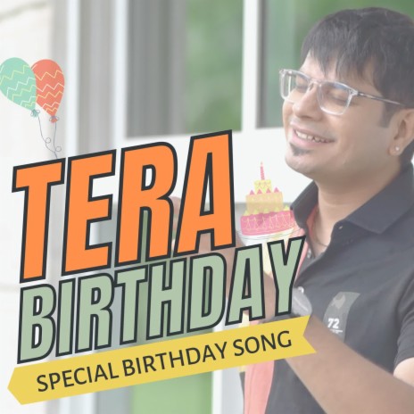 Tera Birthday (Special Birthday Song) | Boomplay Music