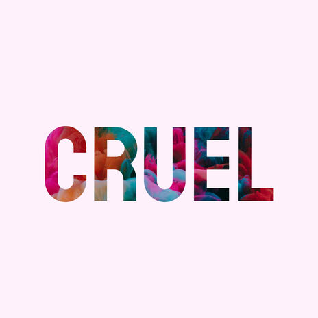 Cruel ft. Lawless | Boomplay Music