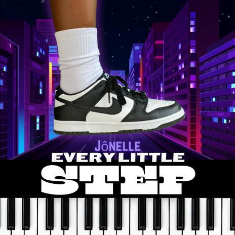 Every Little Step | Boomplay Music