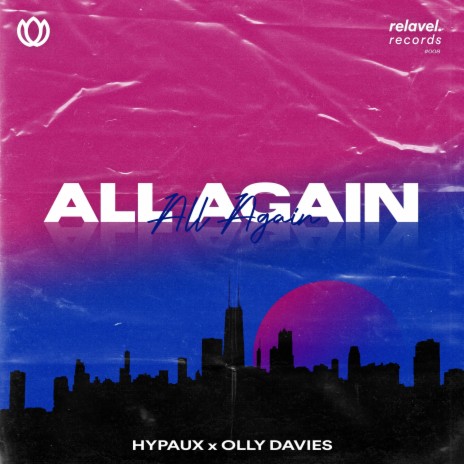 All Again ft. Olly Davies | Boomplay Music