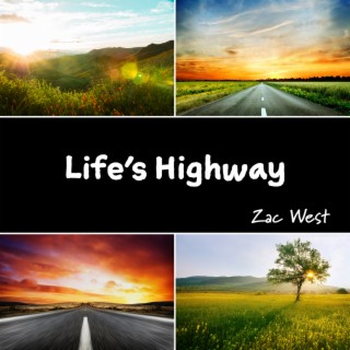 Life’s Highway