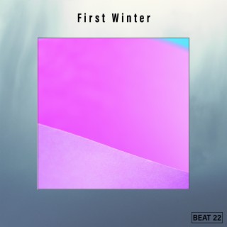First Winter Beat 22