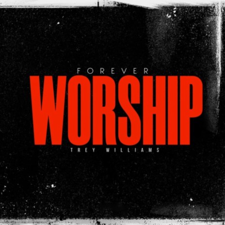 Forever Worship