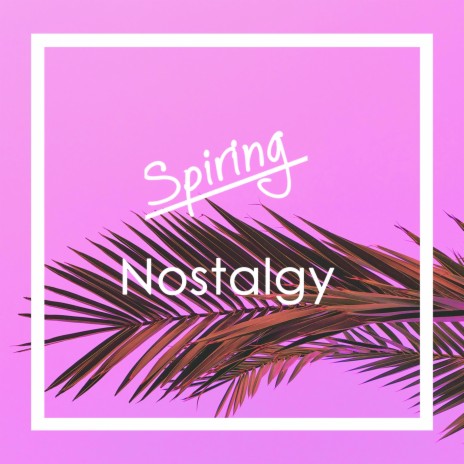 Nostalgy | Boomplay Music