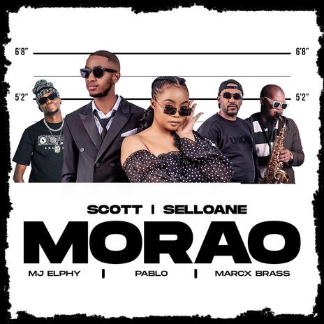 Morao ft. Sellwane, Pablo dj, Mj Elphy & Marcx Brass | Boomplay Music