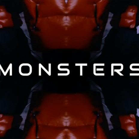 Monsters | Boomplay Music