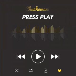 Press Play