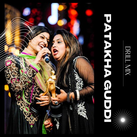 Patakha Guddi Drill Mix | Boomplay Music
