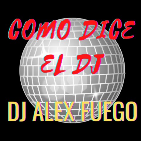 Como Dice el Dj | Boomplay Music