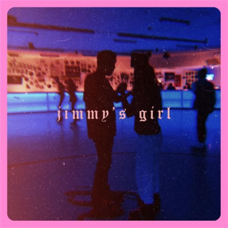 jimmy's girl | Boomplay Music